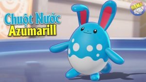 Azumarill: Thông Tin Chi Tiết Về Chuột Nước Tiên Tích