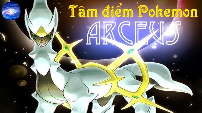 Arkeos: Khám phá Pokemon Thần Sáng Arceus