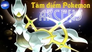 Arkeos: Khám phá Pokemon Thần Sáng Arceus