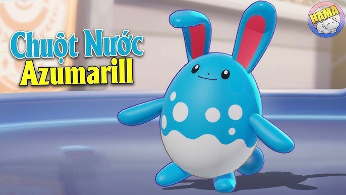 Azumarill: Chi tiết về Pokemon Chuột Nước Phép