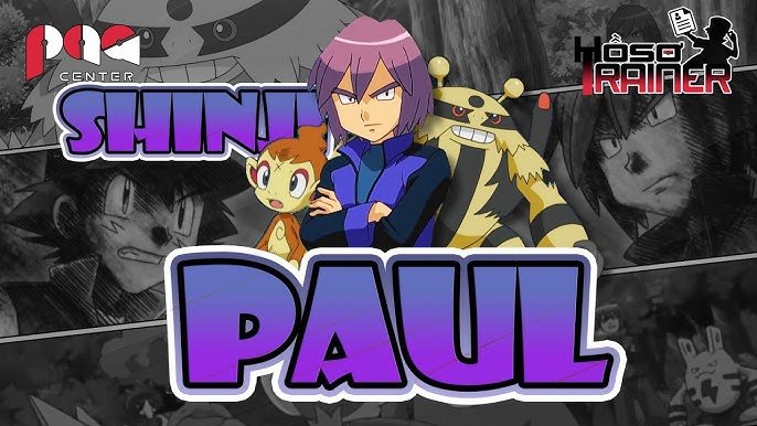 Paul Pokemon: Đối Thủ Nặng Ký Nhất Của Ash