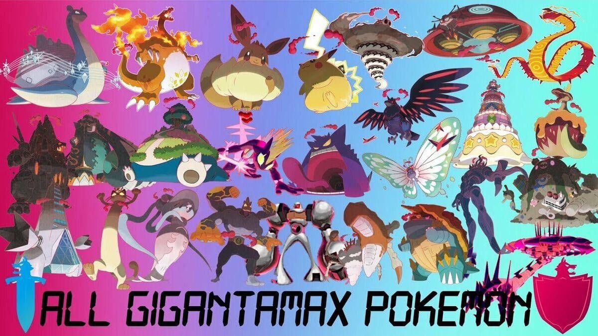 Danh sách tất cả Pokemon Gigantamax